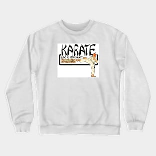 KARATE - The TOTAL self-defense system Crewneck Sweatshirt